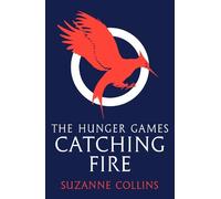 Suzanne Collins Catching Fire (Poche) Hunger Games