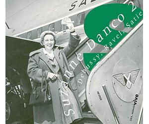 Suzanne Danco vol.2 : Pelléas de Debussy, Shéhérazade de Ravel, Socrate de Satie