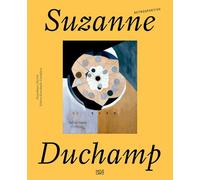 Suzanne Duchamp. Retrospektive – Hatje Cantz Verlag