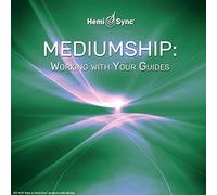Suzanne Giesemann & - Mediumship: Working with Your Guides [Import]