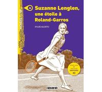 Suzanne Lenglen, Une Étoile À Roland Garros - A1