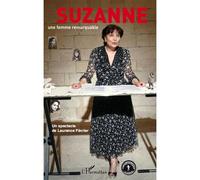 Suzanne Une femme remarquable - Laurence Février - L'harmattan - broché - Théâtre
