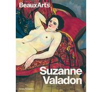 Suzanne Valadon Au Centre Pompidou - Collectif - Beaux Arts Editions - broché - Catalogue d'exposition
