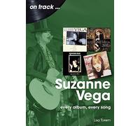 Suzanne Vega: Every Album, Every Song