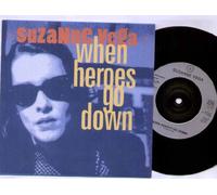 Suzanne Vega - When Heroes Go Down - 7 Inch vinyle/45