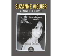 Suzanne Viguier a enfin été retrouvée: Un « cold case » interdit