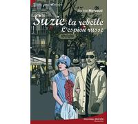 Suzie La Rebelle - L'espion Russe