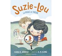 Suzie-Lou - Tome 3 - La Poule Au Trésor