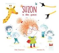 Suzon a des poux - Mes petits héros Emilie Chazerand (Auteur), Amandine Piu (Illustration)