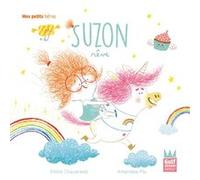 Suzon rêve - Mes petits héros Emilie Chazerand (Auteur), Amandine Piu (Illustration)