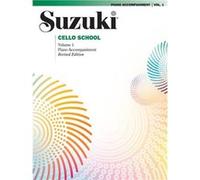 Suzuki Cello School 1 Piano Accompaniment Shinichi Suzuki (Auteur)