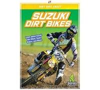 Suzuki Dirt Bikes by R L Van R L Van (Auteur)