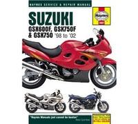 Haynes Suzuki GSX600F, GSX750F & GSX750 '98 to '02 Service and Repair Manual