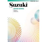 Suzuki Guitar School Guitar Part Volume 9 by William Kanengiser & Scott Tennant Alfred Publishing Staff (Auteur)