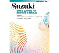 SUZUKI / KNAUS JOSEPH - STRING QUARTET FOR BEGINNING ENSEMBLES VOL.1