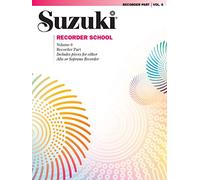 Suzuki Recorder School: Recorder Part: Includes Pieces For Either Alto or Soprano Recorder (6)
