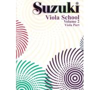 Suzuki Viola School 2 Part. Partitions pour Alto
