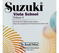 [(Suzuki Viola School, Volume 8)] [Author: Michael Isaac Strauss] published on (October, 2008)