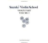 Suzuki Violin School, Violin Part, Suzuki Violin School Series: Vol.7 Shinichi Suzuki (Auteur)