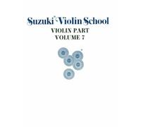 Suzuki Violin School Violin Part Vol.7 - Violon