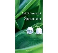 Suzuran: Une clochette sans battant