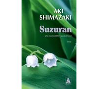 Suzuran – Une clochette sans battant – Actes Sud