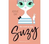 Suzy Adolie Day (Auteur), Adolie Day (Illustration)