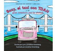 Suzy, el taxi con TDAH y su gran aventura por la ciudad