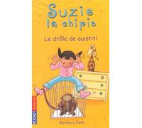 Suzy la Chipie, tome 2 : Le Drôle de ouistiti