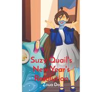 Suzy Quail's New Year's Resolution