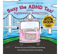Suzy the ADHD Taxi and the Sightseeing Adventure