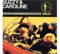 Suzzy & Caroline - Walk [Import]