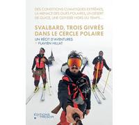 Svalbard, trois givrés dans le cercle polaire