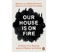Svante Thunberg - Our House is on Fire Scenes of a Family and a Plan - G245z