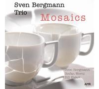 Sven Bergmann Trio - Mosaics [Import]
