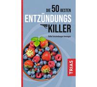 Sven-David Müll Die 50 besten Entzündungs-Killer: Stille Entzündungen be (Poche)