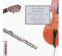 Sven-David Sandström – Three Solo Concertos : Concertos pour flûte, pour guitare, pour violoncelle – Caprice