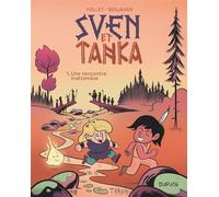 Sven et Tanka - Tome 1 - Une rencontre inattendue - Rémy Benjamin - Dupuis - broché - Bande dessinée jeunesse