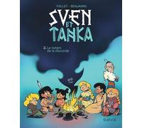 Sven et Tanka - Tome 2 - Le totem de la discorde - Rémy Benjamin - Dupuis - ebook (ePub illustré) - Bande dessinée jeunesse