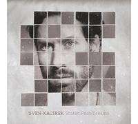 Sven Kacirek - Scarlet pitch dreams