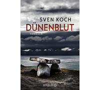 Sven Koch Dünenblut: Ein Nordsee-Krimi Die Buchvorlage zur RTL-Verfilm (Poche)