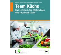 Sven Stolzenberg Jan-Patrick Timmer Gerli Team Küche: Das Lehrbuch für K (Relié)