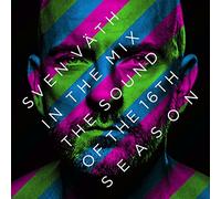 Sven Vath - Sven Vath: The Sound Of The 16th Season