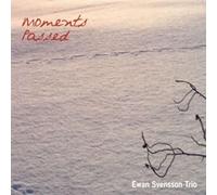 Svensson, Ewan - Moments Passed