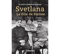 Svetlana: La fille de Staline