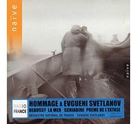 Svetlanov, Evgueni - Hommage à Evgueni Svetlanov / Debussy, Scriabine