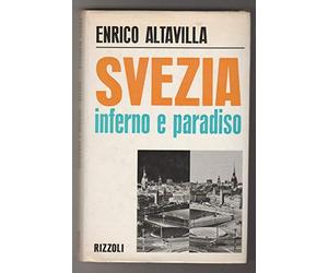 Svezia inferno e paradiso. Reportage da cui è stato tratto anche un film.