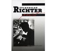 Sviatoslav Richter by Karl Aage Rasmussen Karl Aage Rasmussen (Auteur)