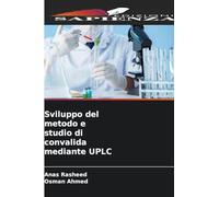 Sviluppo del metodo e studio di convalida mediante UPLC