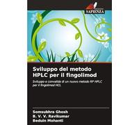 Sviluppo del metodo HPLC per il fingolimod